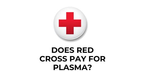 Does red cross pay for plasma. Things To Know About Does red cross pay for plasma. 